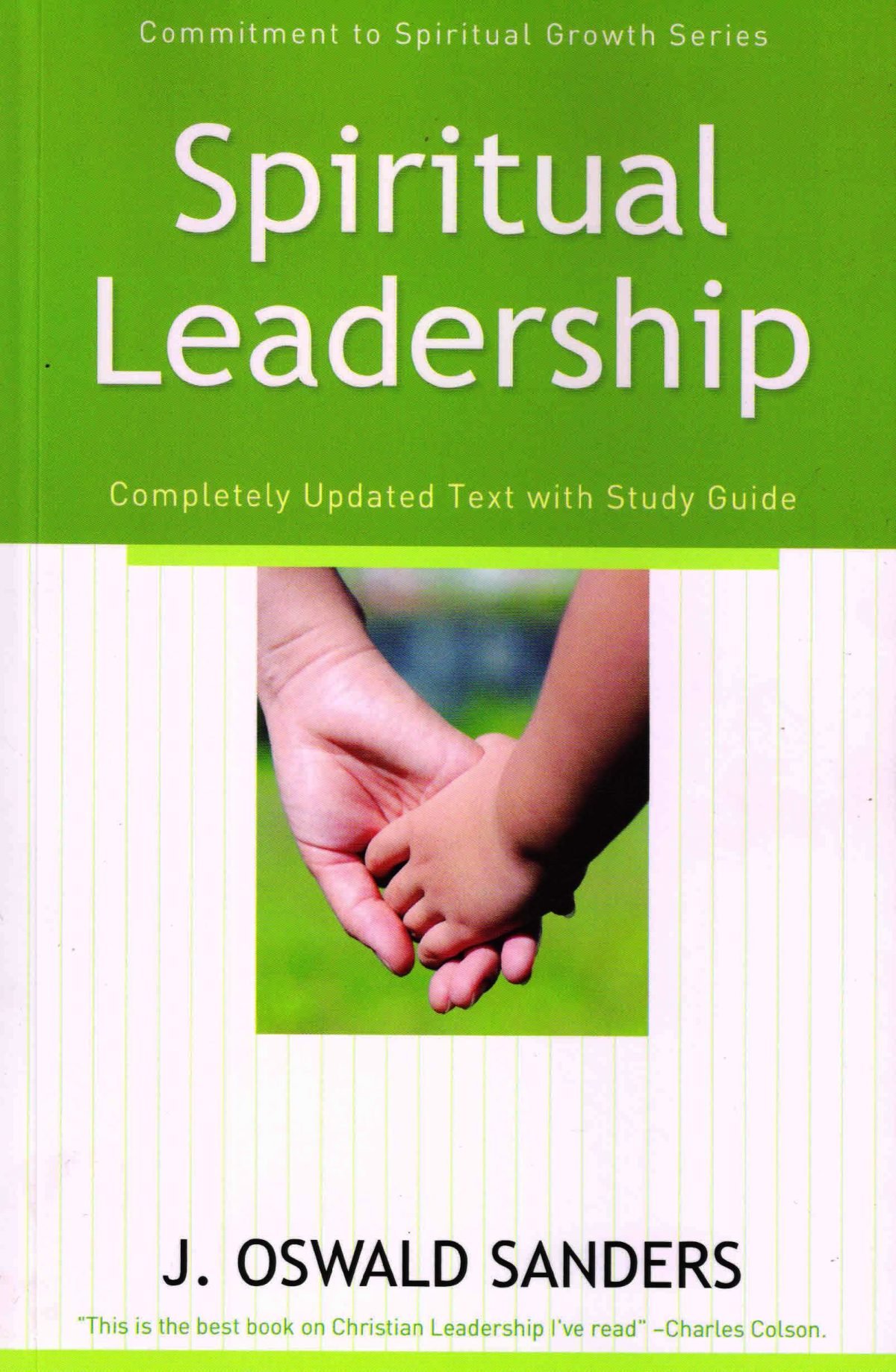 Spiritual Leadership - Oswald Sanders