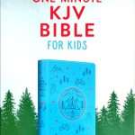 The One-Minute KJV Bible For Kids: Adventure Blue Leathersoft [24] (ISBN: 9781636095226)