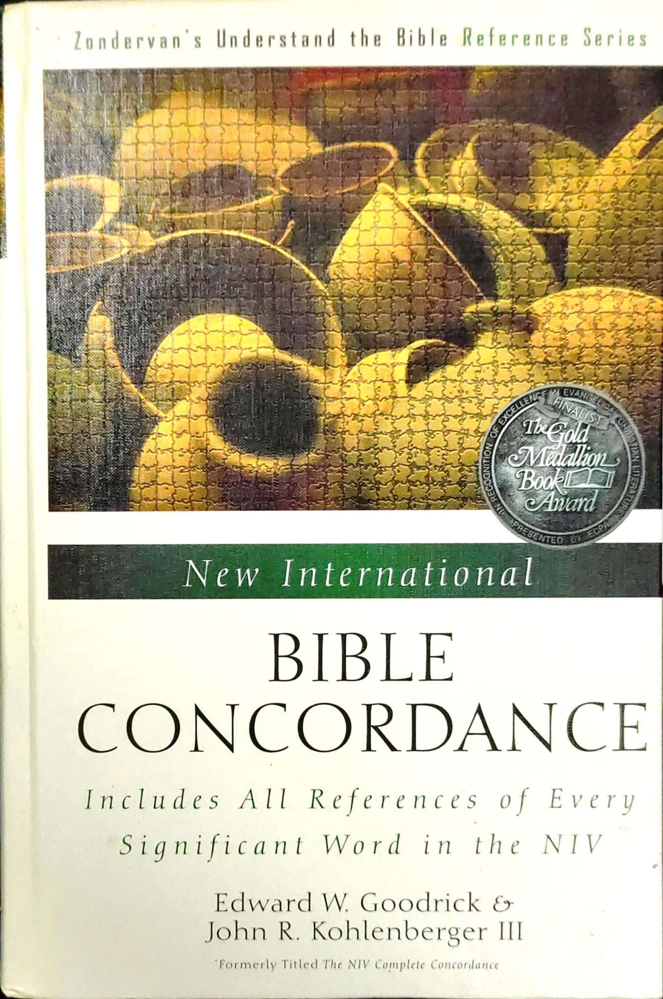 New International Bible Concordance: by- Edward W. Goodrick & John