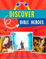 Discover Bible Heroes: An Illustrated Adventure For Kids (ISBN-9781643527406)