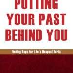 Putting Your Past Behind You: by- Erwin W. Lutzer (ISBN:9789361731952) (O)