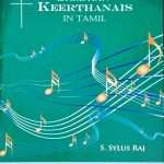 Christian Keerthanais In Tamil - Music Notation: by- S. Sylus Raj