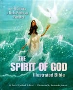 The Spirit Of God Illustrated Bible-Over 40 Stories of God's Power and Presence (ISBN-9780310749738)