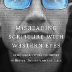 Misreading Scripture With Western Eyes: by- E. Randolph Richards (ISBN:9780830837823) (S-6)