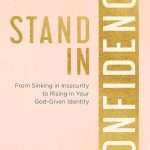 Stand In Confidence: by- Amanda Pittman (F-6)