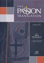 TPT- The Passion Translation: The New Testament With Psalms, Proverbs & Song of Songs: Black Imitation Leather (ISBN:9781424562503)
