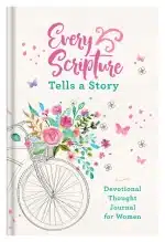 Every Scripture Tells A Story: Devotional Thought Journal For Women (ISBN:9781683228622) B1