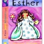 A First Word Heroes Book - Esther: by- Julie Clayden & Angela Joliffe (ISBN:9781914966033)