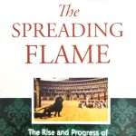 The Spreading Flame: The Rise & Progress Of Christianity From Its First Beginnings To 8th Century England: by- F. F. Bruce (ISBN-9789389069242)