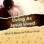 Living As Jesus Lived: by- Zac Poonen (ISBN:9788196443061)